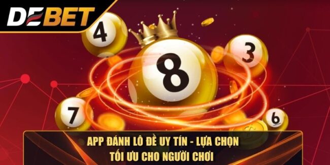 App đánh lô đề uy tín