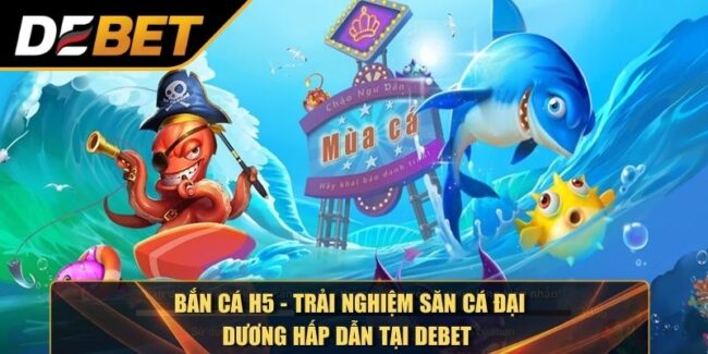 Bắn cá H5