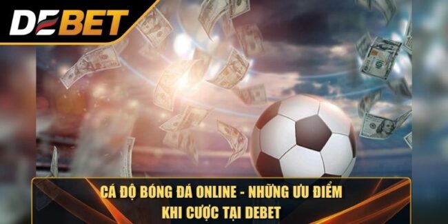 Cá độ bóng đá online